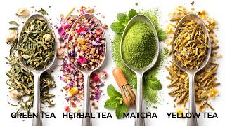 Every Tea Explained — The Ultimate Guide You Needed