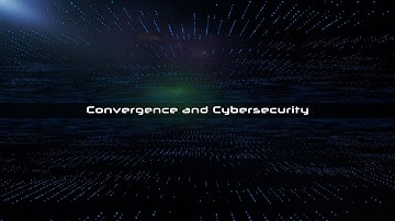 Security 2040: Convergence and Cybersecurity