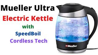 Mueller Ultra  Electric Kettle with SpeedBoil Cordless Tech ‐ Customers Reviews