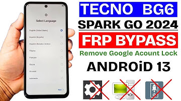 Tecno Spark Go 2024 : GOOGLE/FRP BYPASS 2025 | Tecno BG6 Frp Unlock Without Pc Android 13