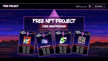 FREE Blockchain NFT Web Project ( Javascript / Solidity ) [ FULL CODE WALKTHROUGH ]  🚀