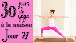 Défi Yoga - Jour 27 - La Danse du Guerrier