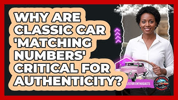 Why Are Classic Car 