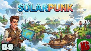 UÇAN BALONUN İSTEKLERİ!! | Solarpunk Türkçe | #9