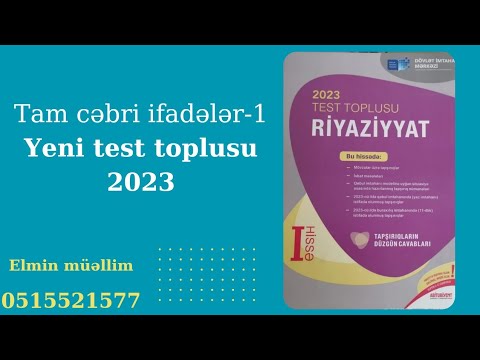 Tam cəbri ifadələr-1.Test toplusu-2023|Əlaqə:0515521577