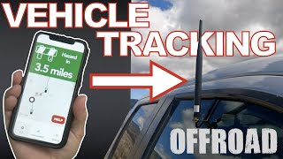 Off Road Vehicle Tracking & Communication - Part 1
