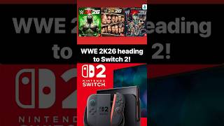 WWE 2K26 heading to Switch 2! #wwe2k26 #nintendoswitch2 #shorts