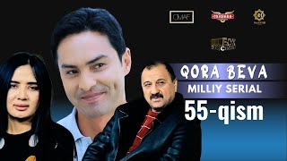 Qora Beva 55 - qism (milliy serial) | Қора Бева 55 - қисм (миллий сериал)