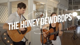 The Honey Dewdrops - One More (Live @ 2018 Fayetteville Roots Festival)