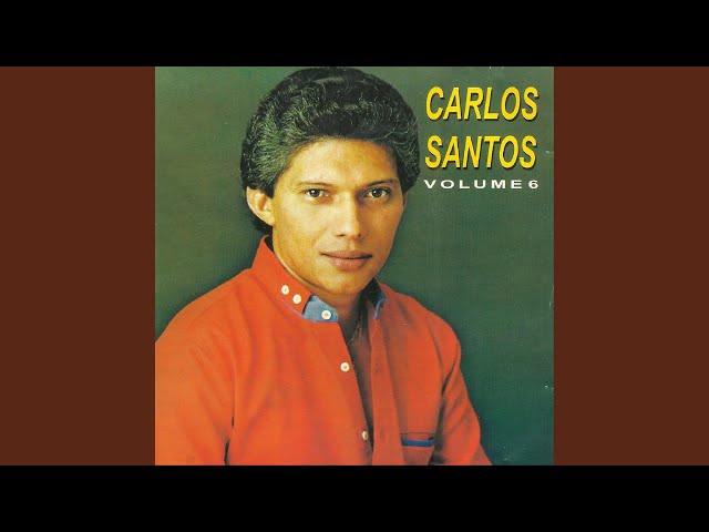 Carlos Santos - Sou Feliz