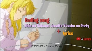 [Ending song Shin no Nakama Full]  lyrics JYOCHO - Minna Onaji