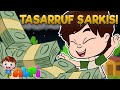 TASARRUF ŞARKISI