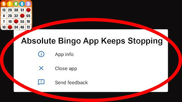 Fix Absolute Bingo App Keeps Stopping | Absolute Bingo App Crash Issue | Absolute Bingo App | PSA 24