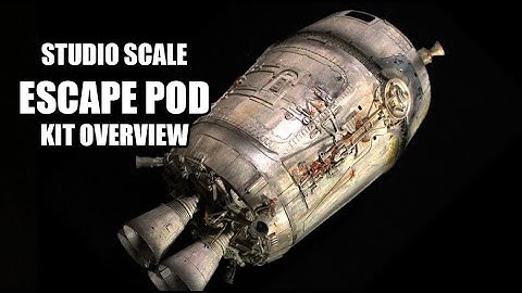 STUDIO SCALE ESCAPE POD  kit OVERVIEW