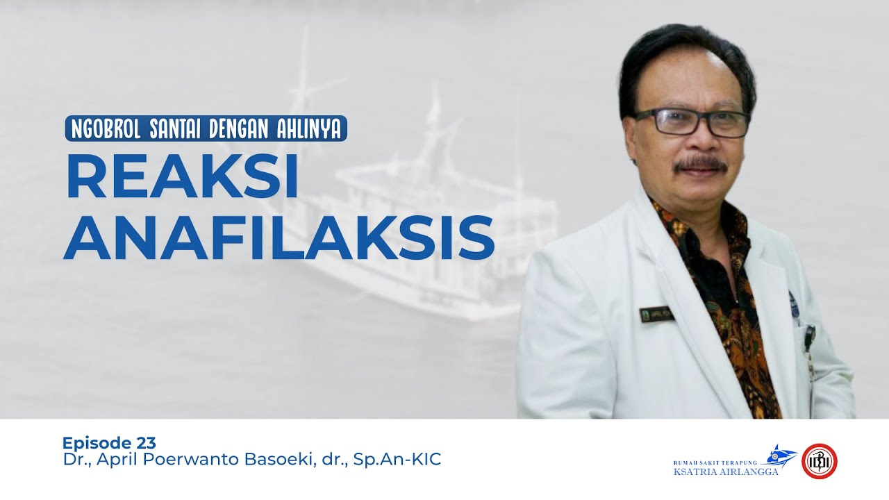 Ngobras 23 - Life Support Series REAKSI ANAFILAKSIS