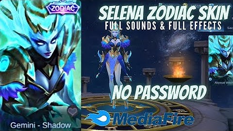 NEW SELENA ZODIAC SKIN SCRIPT NO PASSWORD|Full Sound & Full Effects Skin Script|Mobile Legends