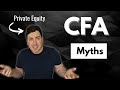 CFA - Pros, Cons and Myths