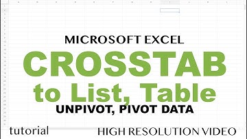 Excel - Crosstab to List Table, Pivot Table to Data Table, Flat File Data Conversion Techniques