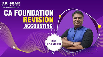 CA Foundation Accounts Revision Lecture 1