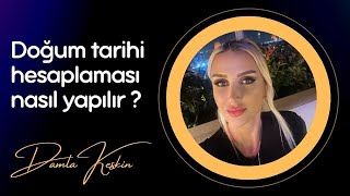 DOĞUM TARİHİ HESAPLAMASI NASIL YAPILIR?  'Doğum tarihi Sayı Analisti' Damla KESKİN #shorts