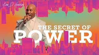 The Secret of Power (Sermon Rebroadcast)