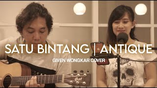 Video voorbeeld van "Antique - Satu Bintang Cover Given Wongkar"