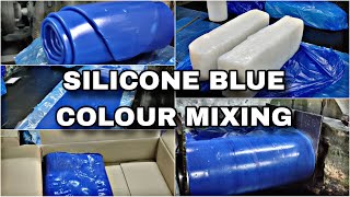 SILICONE 60 HARDNESS BLUE COLOUR MIXING FULL MIXING PROCESS