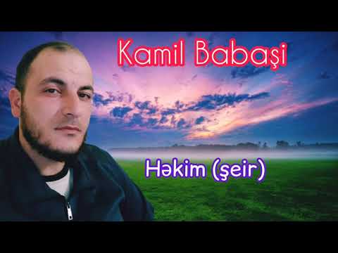 Kamil Babaşi - Həkim ( şeir )