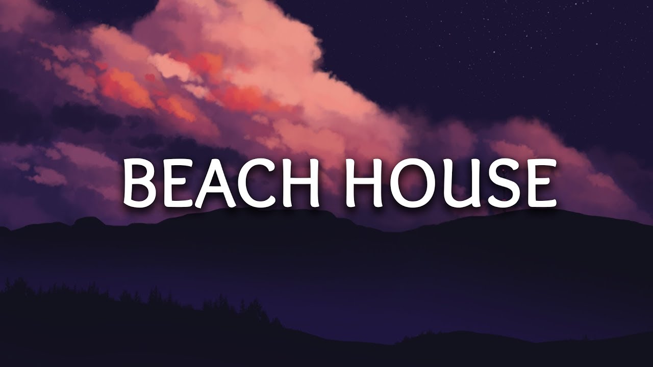 The Chainsmokers Beach House Lyrics