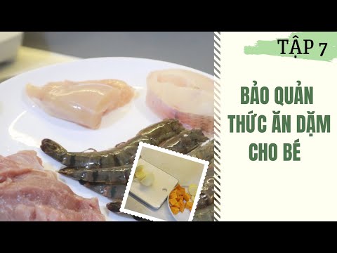 Video: Làm Thế Nào Và Khi Nào đưa Thịt Vào Thức ăn Cho Trẻ