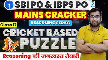 SBI PO IBPS PO MAINS CRACKER REASONING SERIES CRICKET BASED PUZZLE BY ROHIT SIR
