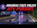 Arkansas State Police vs. 4 Wheeler - Duo nearly flip and collide w/ other vehicles during pursuit