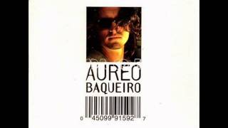 Aureo Baqueiro - Oh Vida