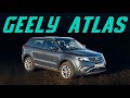 Кроссовер Geely Atlas. Самый популярный китаец в России. Почему это покупают?! Подробный тест-драйв