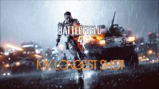 Battlefield 4- Longshot 1400m