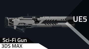 SCI - FI Gun-  3ds Max #Unrealengine5 #3dsmax #gamedevelopement