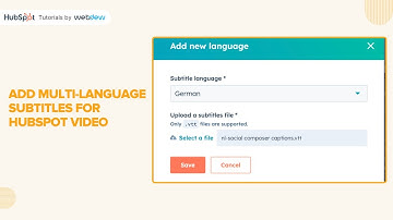 How to add Multi-language Subtitles for HubSpot Video