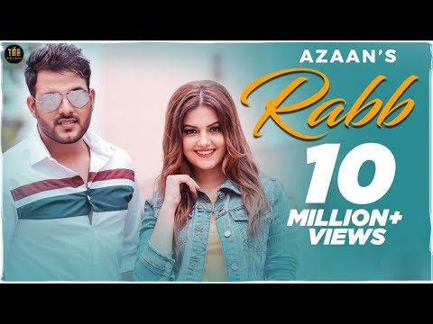 RABB - AZAAN -TANVI NAGI - FULL VIDEO-New Punjabi Songs 2019-THE MUSIC ROUTINE-PUNJABI SONG 2020