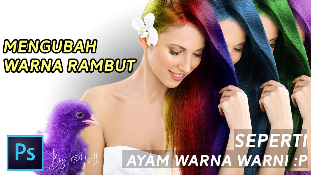  Cara  Mudah  Mengubah Warna Rambut  Photoshop tutorial 