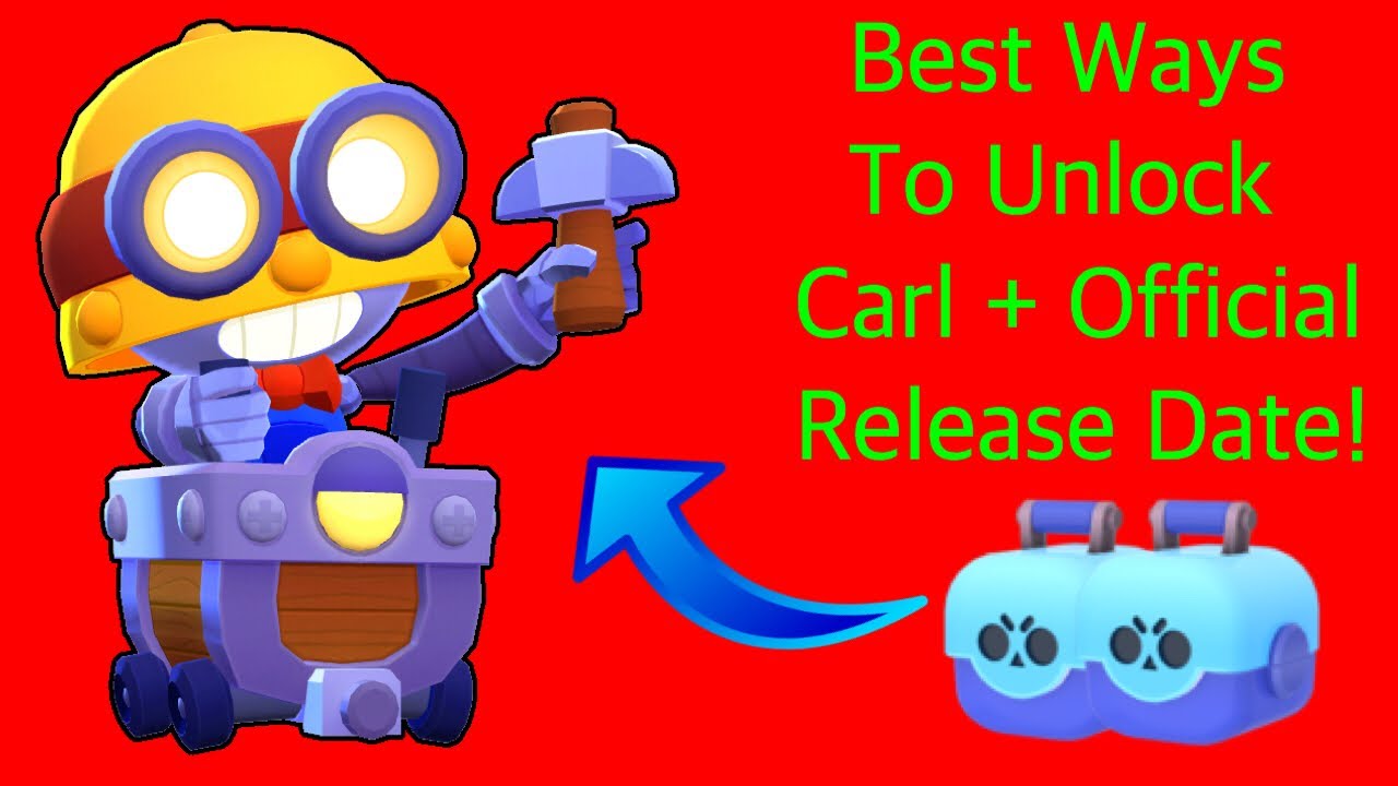 Best Ways To Unlock Carl Official Release Date How Many Boxes To Unlock Carl Brawl Stars Youtube - brawl stars how to unlock carl