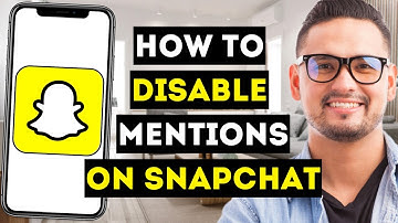 How To Disable Mentions on Snapchat (Updated 2024) - Full Guide