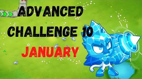 BTD6 Advanced Challenge | Error No Secret Camo Detection Found| January 10, 2022