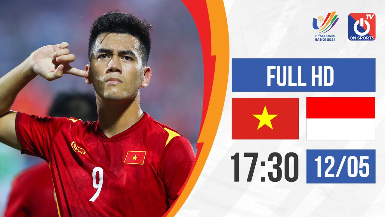 🔴FULL HD: U23 VIỆT NAM – U23 INDONESIA l Bảng A – SEA Games 31 – replay