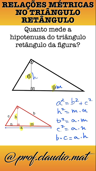 RELAÇÕES MÉTRICAS NO TRIÂNGULO RETÂNGULO \Prof Gis - Matemática