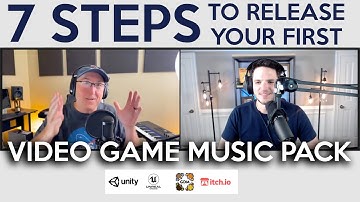 7 Steps to Release Your First Video Game Music Pack | With Steven Melin | Sell Music for Gaming