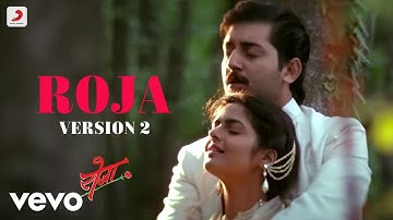Roja (Version 2) - Roja |AR Rahman |Hariharan |KS Chithra |Madhoo |Arvind Swami
