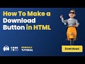 Download Button in HTML: A Step-by-Step Tutorial for Beginners