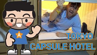 Staying in a CAPSULE HOTEL in Tokyo: #Japanthony Day 0