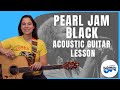 EASIER Pearl Jam Black Guitar Lesson with FUN Outro Lick