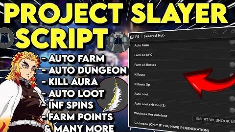 [Update 1.5🎆🥶] Project Slayers Script / Hack GUI (INF SPINS, AUTO DUNGEON, AUTO MUGEN, AUTO FARM)